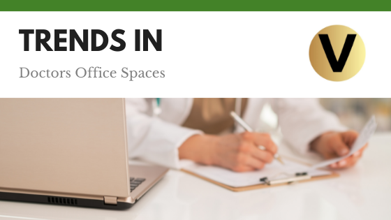 Trends in Doctors Office Spaces